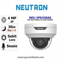 Neutron NEU-IPD430AS 4mp Gece Renkli Ip Dome Kamera Neutron NEU-IPD430AS 4mp Gece Renkli Ip Dome Kamera